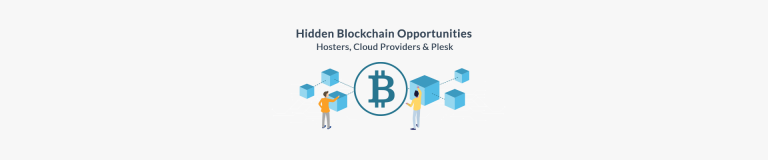 Hidden Blockchain Opportunities - Hosters, Cloud Providers and Plesk - Plesk